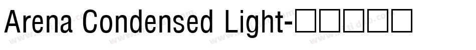 Arena Condensed Light字体转换